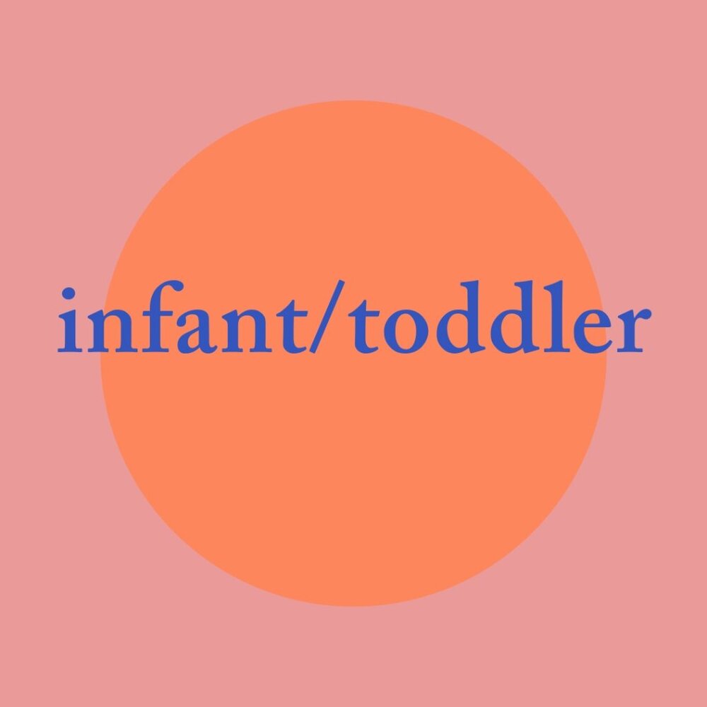 infant and toddler